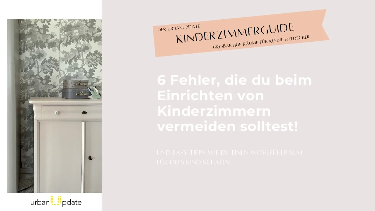 Die erste Seite des Kinderzimmerguides: eine weiße Kommode vor einer Tapete mit Bäumen, daneben der Titel